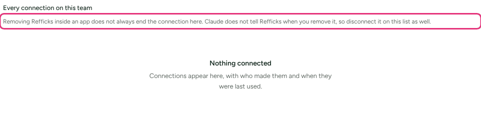The connections list on the Connected AI apps card, empty in the demo, with the sentence saying that removing Refficks inside an app does not always end the connection outlined.
