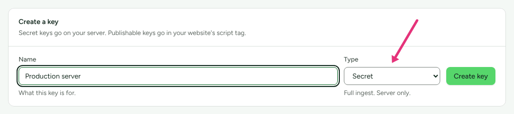 The Create a key card on Settings › Developer › API keys with the Type set to Secret, the kind of key POST /events needs, and an arrow at Type.