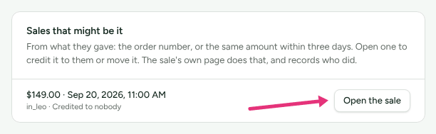 The Sales that might be it card on a query, listing a sale that matches what the partner gave, with an arrow at Open the sale.