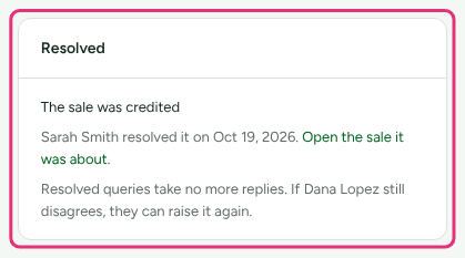The Resolved card on a finished query, showing the outcome and who resolved it, outlined.