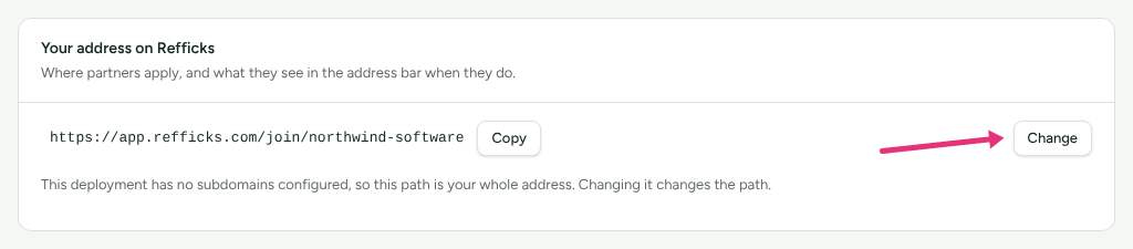 The Your address on Refficks card on Settings › Workspace › Domains showing the current address, with an arrow at Change.