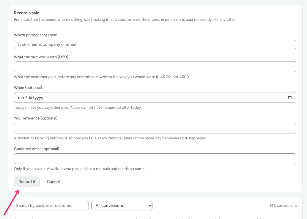 The Record a sale form on Conversions, with the partner, amount, date, reference and customer email fields, and an arrow at Record it.