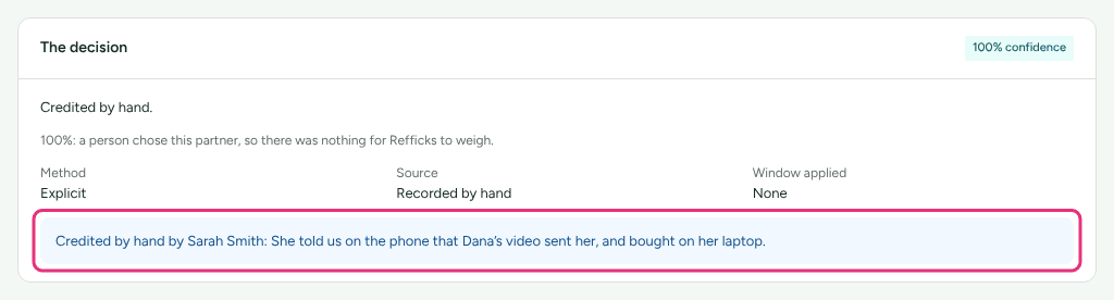 The decision on a sale credited by hand, reading Credited by hand, with the line naming who credited it and why outlined.