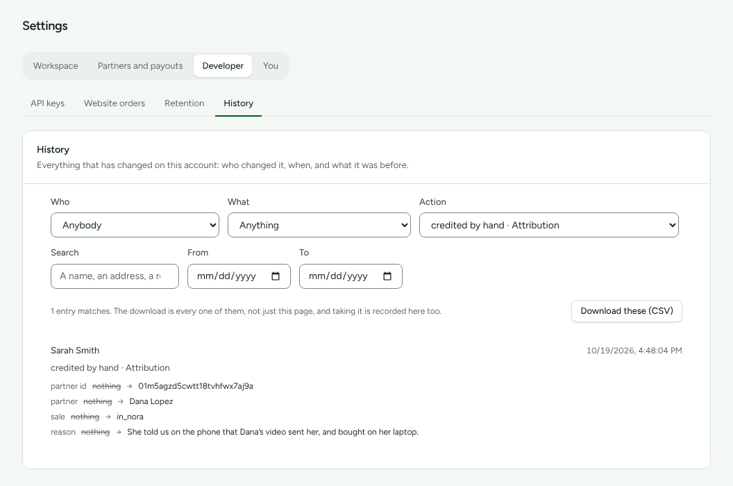 Settings › Developer › History filtered to credited by hand · Attribution, showing who credited a sale by hand, to whom, and why.