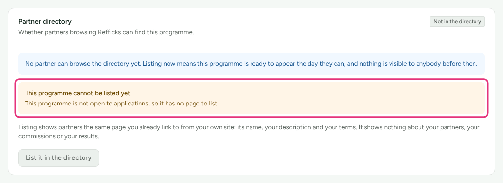 The Partner directory card on a program that is not open to applications, with the explanation outlined and List it in the directory greyed out.