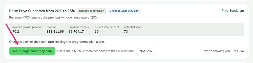 A recommendation that changes pay after its first press, showing the cost beside the confirming button, with an arrow at it.