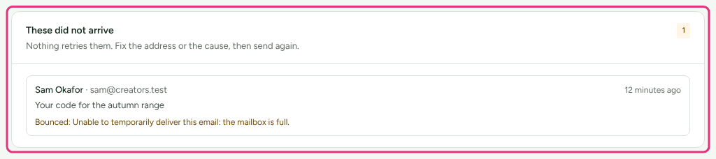 The These did not arrive card listing an email that bounced with the receiving server's reason, outlined.