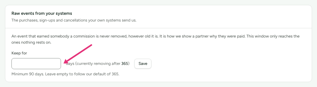 The Raw events from your systems card on Settings › Developer › Retention, with an arrow at the Keep for field and the number of days currently in force beside it.