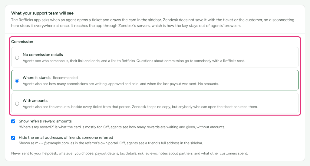 The What your support team will see card on the Zendesk page, with the three Commission choices outlined.