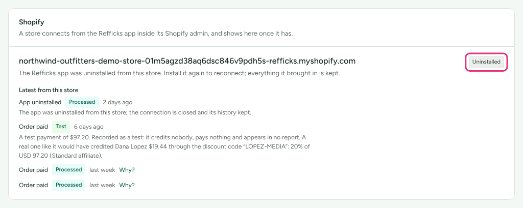 The Shopify card on Integrations › Connections, with a store marked Uninstalled and its latest deliveries under it: two paid orders, a test order and the uninstall, with the badge outlined.