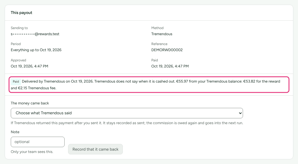 A payout to Sofia Ferraro sent through Tremendous, its This payout card with the Tremendous line outlined: Paid, Delivered by Tremendous on a date, and what the balance paid, fee included.