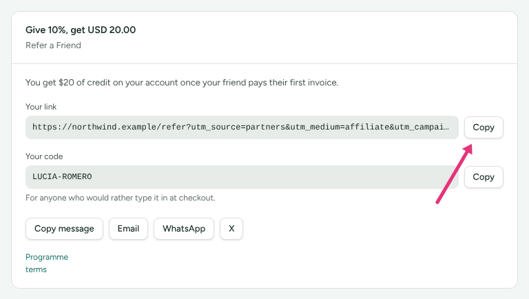 The share card on Refer, with the offer, what the reward means, your link and your code, and an arrow at Copy beside your link.