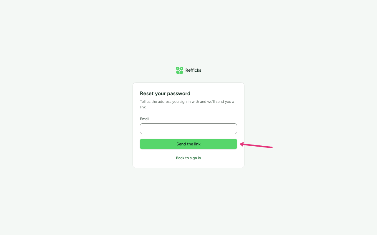 The Reset your password page with an Email box, with an arrow at Send the link.